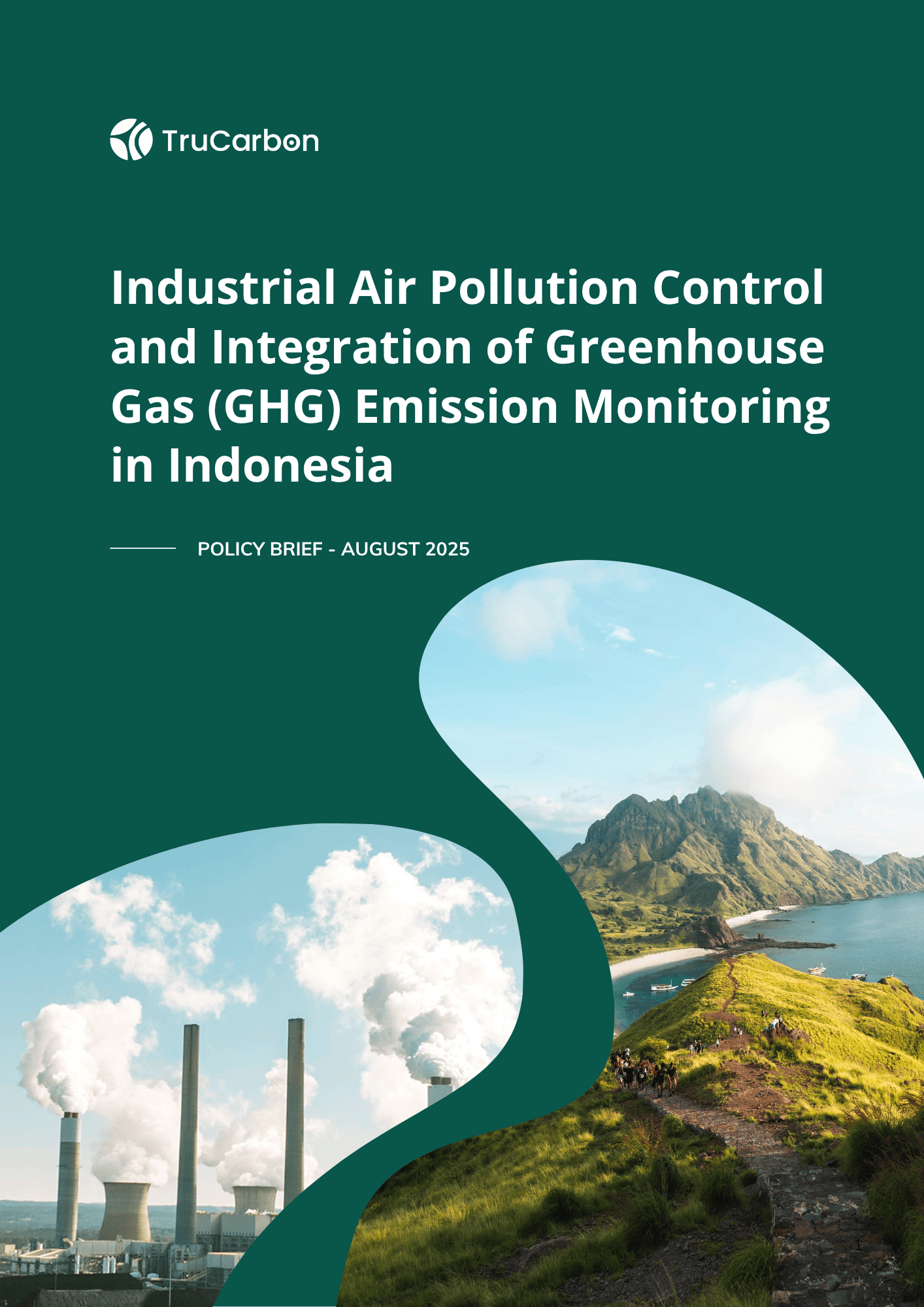 Industrial Air Pollution Control and Integration of Greenhouse Gas (GHG) Emission Monitoring in Indonesia | Policy Brief - Trucarbon 16 Policy brief about Air Pollution in Indonesia
